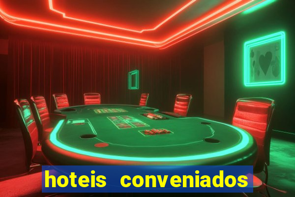 hoteis conveniados bancorbras bahia